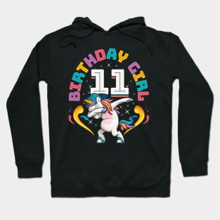 Dabbing Unicorn Birthday Girl 11 Years Old Hoodie